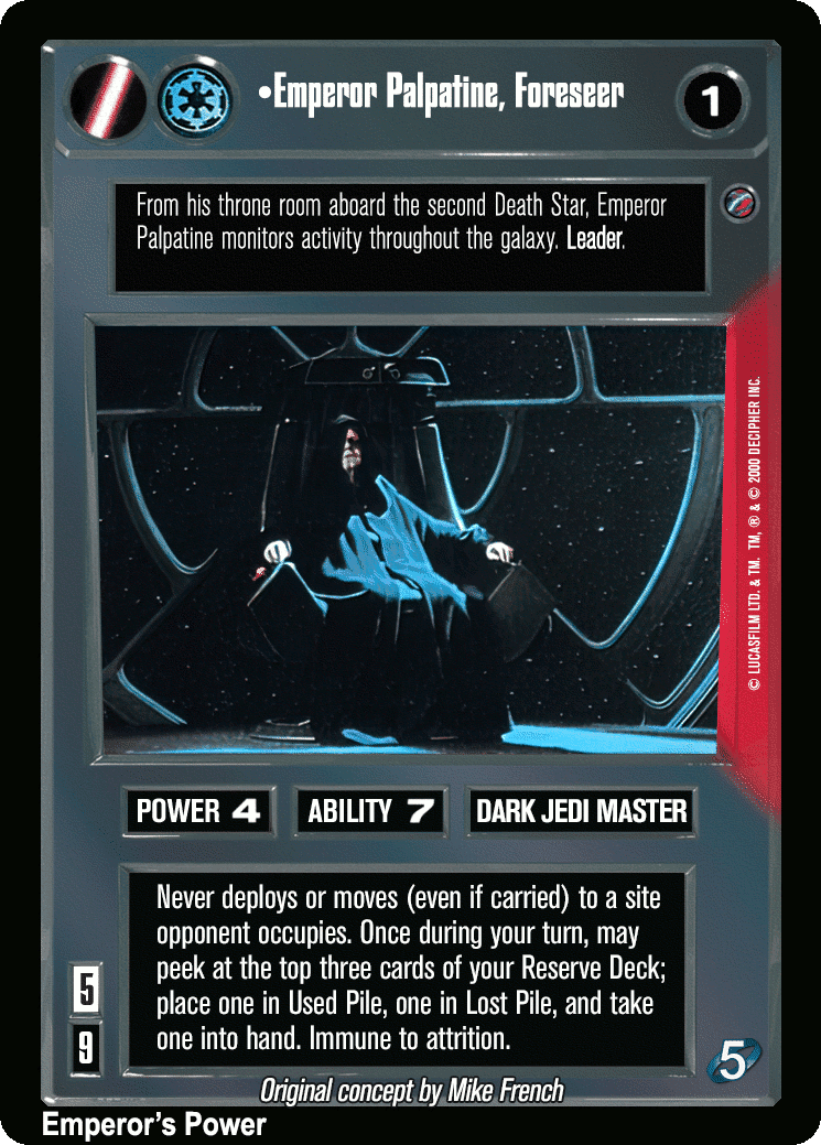 •Emperor Palpatine, Foreseer