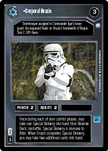 •Corporal Drazin