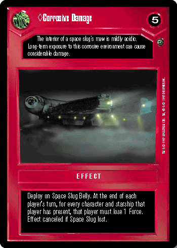 <>Corrosive Damage