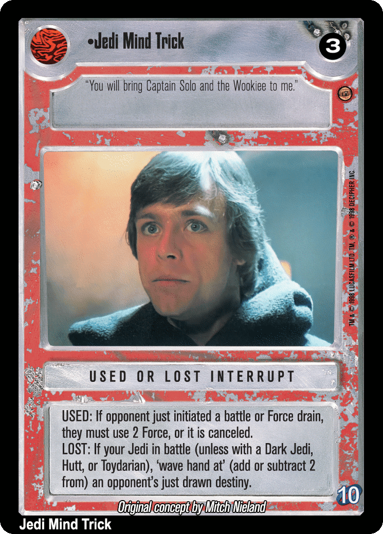 •Jedi Mind Trick (V)