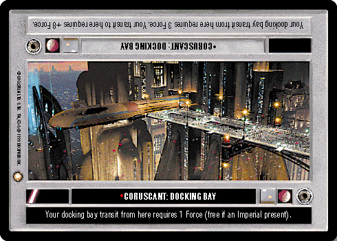 •Coruscant: Docking Bay