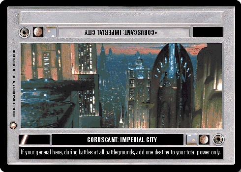 •Coruscant: Imperial City