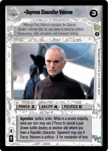 •Supreme Chancellor Valorum (AI)