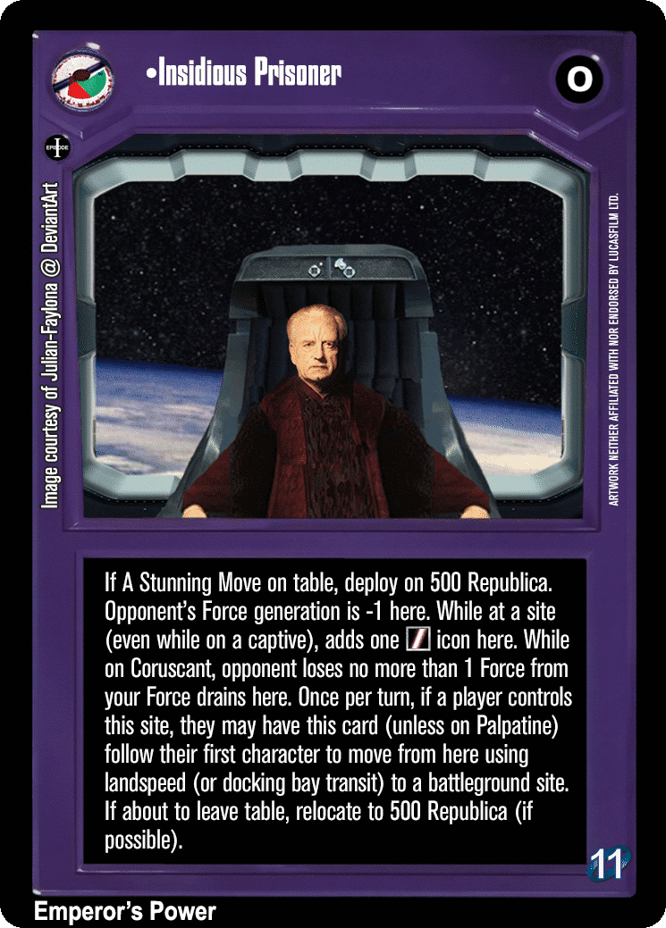 •Insidious Prisoner