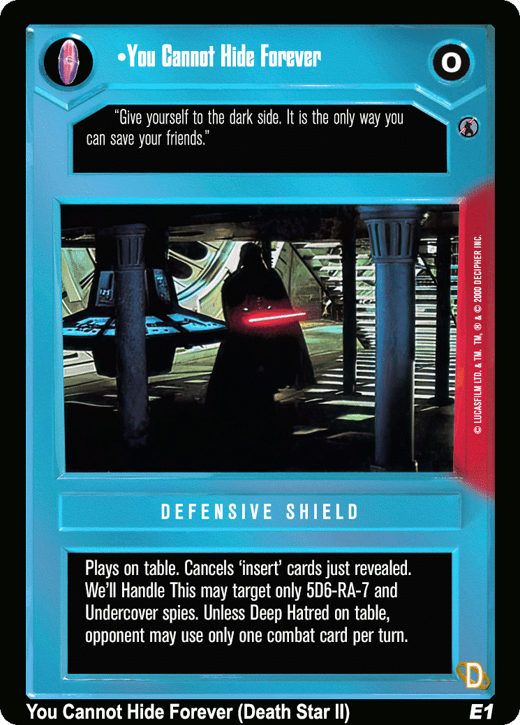 •You Cannot Hide Forever (Death Star II) (V)