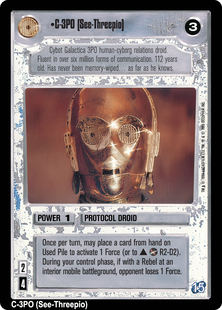 •C-3PO (See-Threepio) (V)