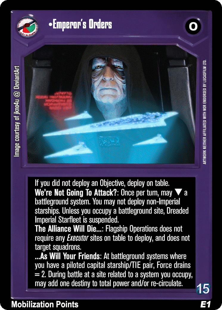 •Emperor's Orders