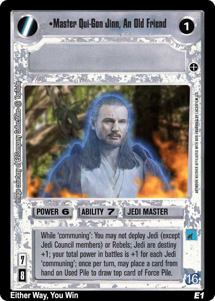 •Master Qui-Gon Jinn, An Old Friend