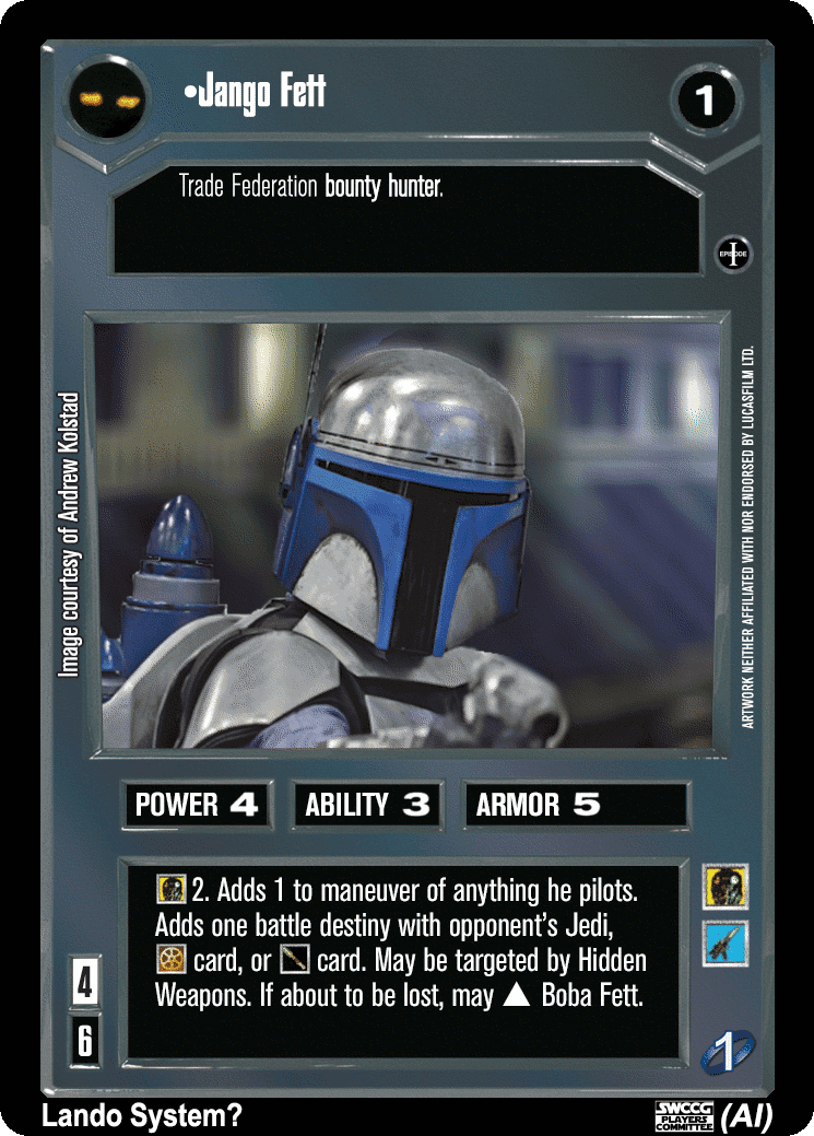 •Jango Fett (AI)