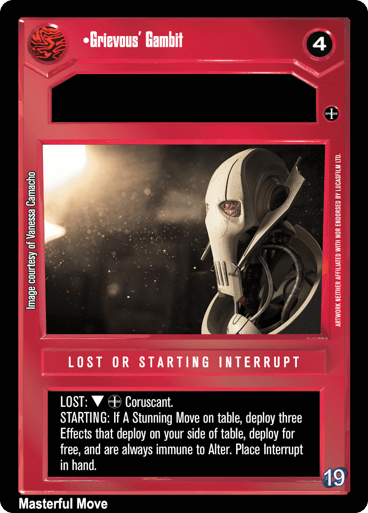 •Grievous' Gambit