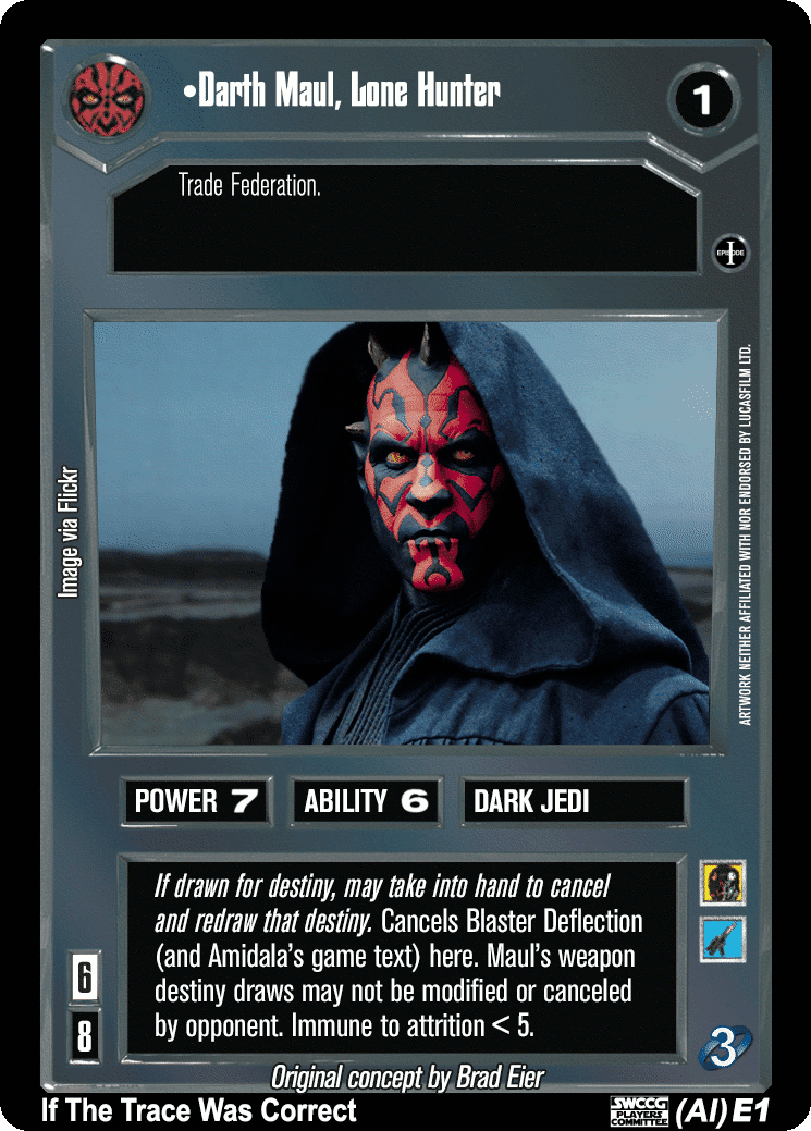 •Darth Maul, Lone Hunter (AI)