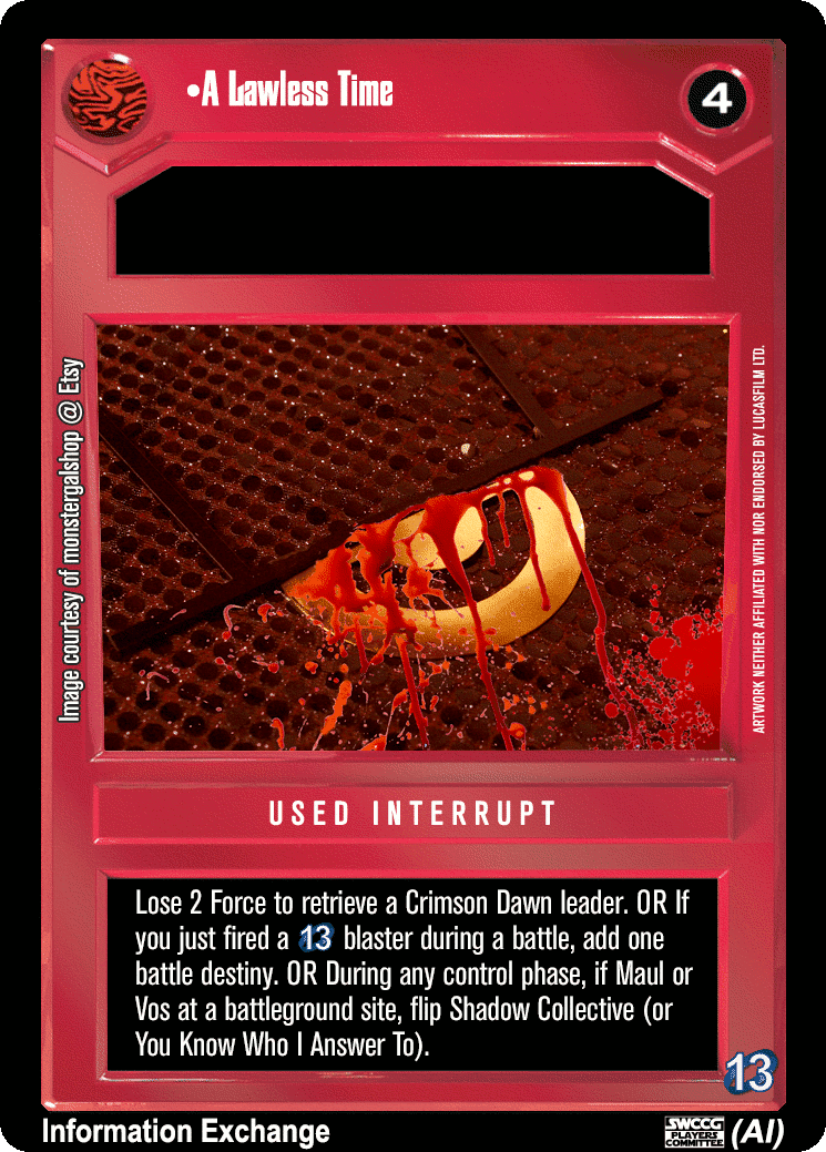 •A Lawless Time (AI)