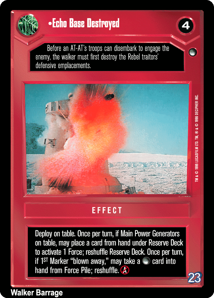 •Echo Base Destroyed