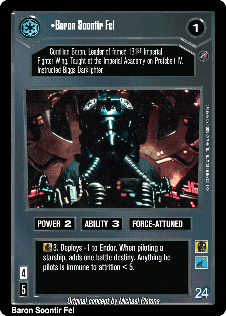 •Baron Soontir Fel (V)