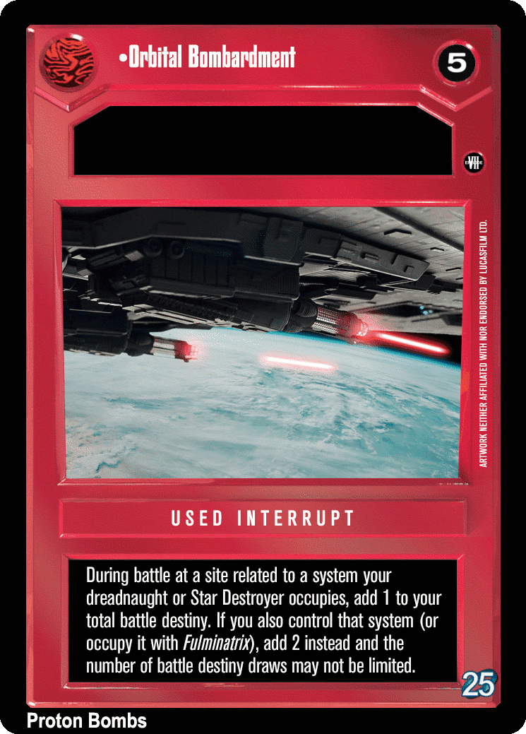 •Orbital Bombardment
