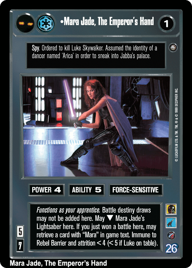 •Mara Jade, The Emperor's Hand (V)