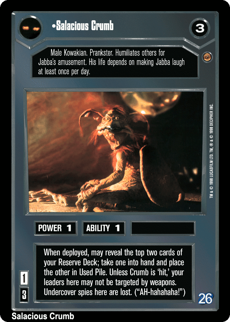 •Salacious Crumb (V)