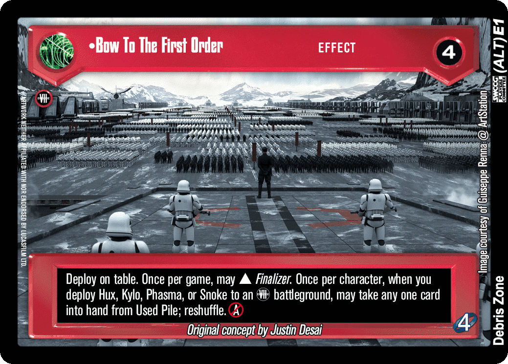 •Bow To The First Order (ALT)