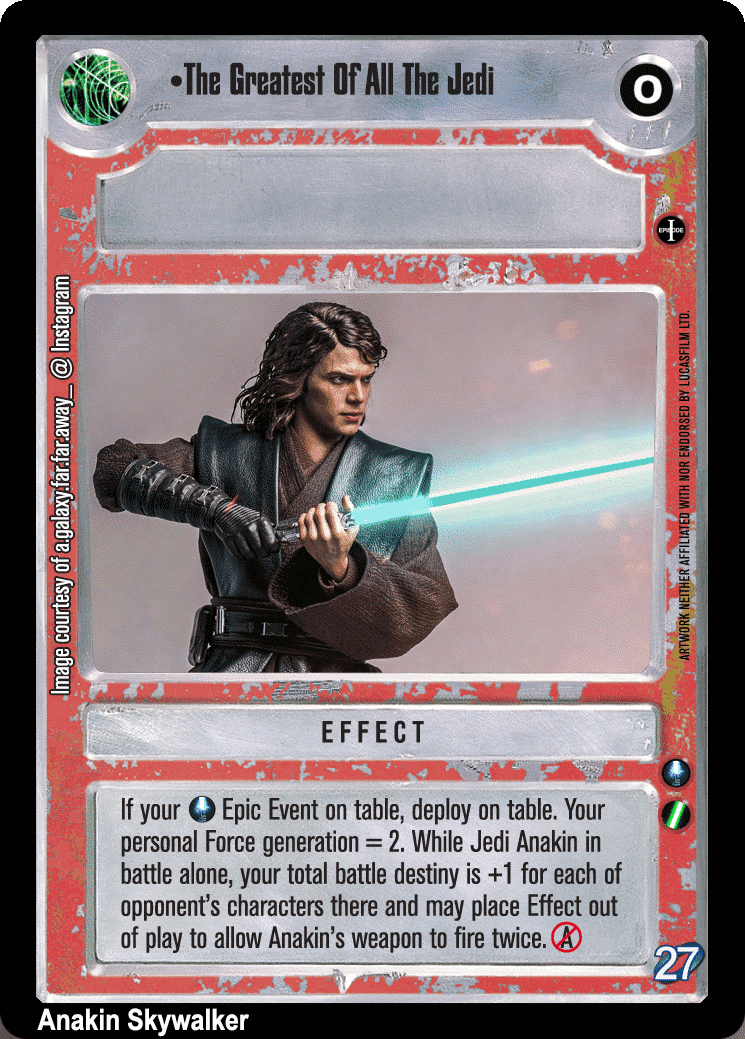 •The Greatest Of All The Jedi