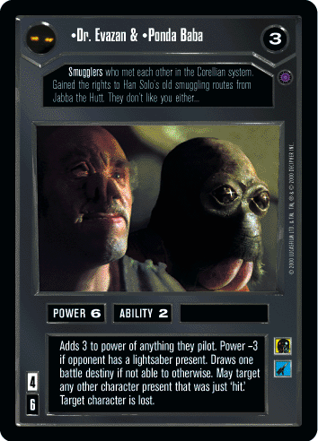 •Dr. Evazan & •Ponda Baba