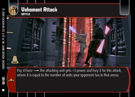 Vehement Attack
