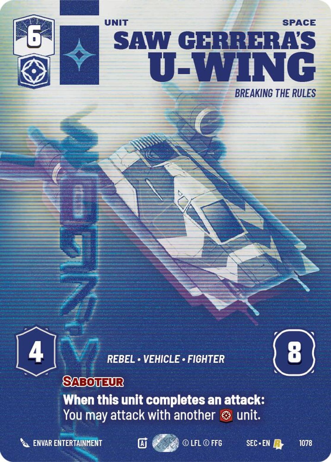 Saw Gerrera's U-Wing - Breaking the Rules