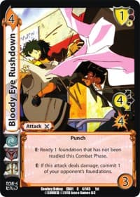 Bloody Eye Rushdown