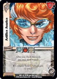Artifice Avarice