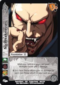 No Weaknesses
