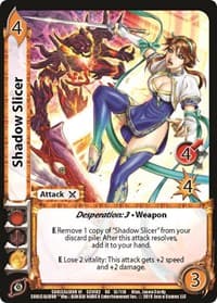 Shadow Slicer