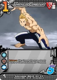 Unrivaled Combatant (XR)