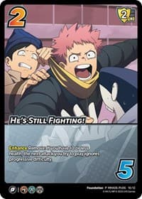 He's Still Fighting! (Plus Ultra Pack 6)