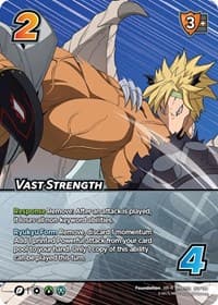 Vast Strength (XR)