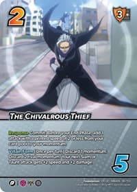 The Chivalrous Thief (XR)