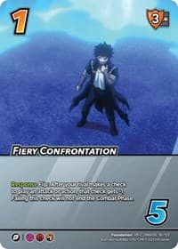 Fiery Confrontation (XR)