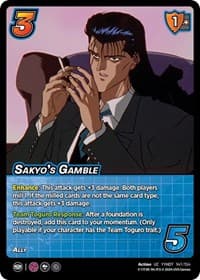 Sakyo's Gamble