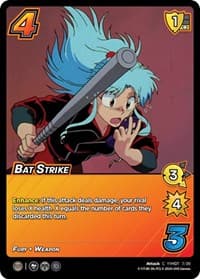 Bat Strike (Time Shifted)