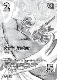 Get In, Get Out (Alternate Art)