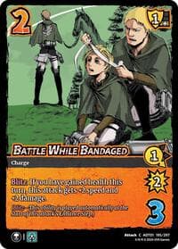 Battle While Bandaged