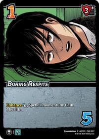 Boring Respite
