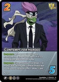 Contempt for Heroes