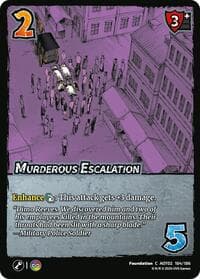 Murderous Escalation