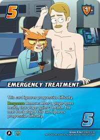 Emergency Treatment (Alternate Art)