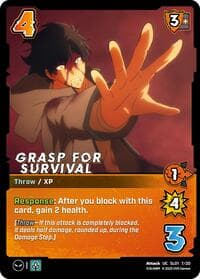 Grasp for Survival