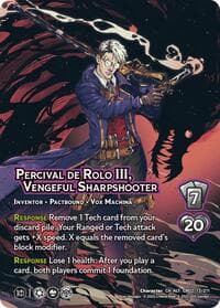 Percival de Rolo III, Vengeful Sharpshooter (Alternate Art)