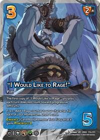 "I Would Like to Rage!"