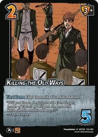Killing the Old Ways