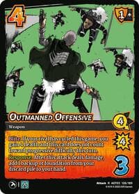 Outmanned Offensive