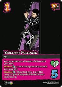 Yeagerist Follower