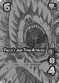 Falco's Jaw Titan Attacks! // Falco's Jaw Titan (Alternate Art)